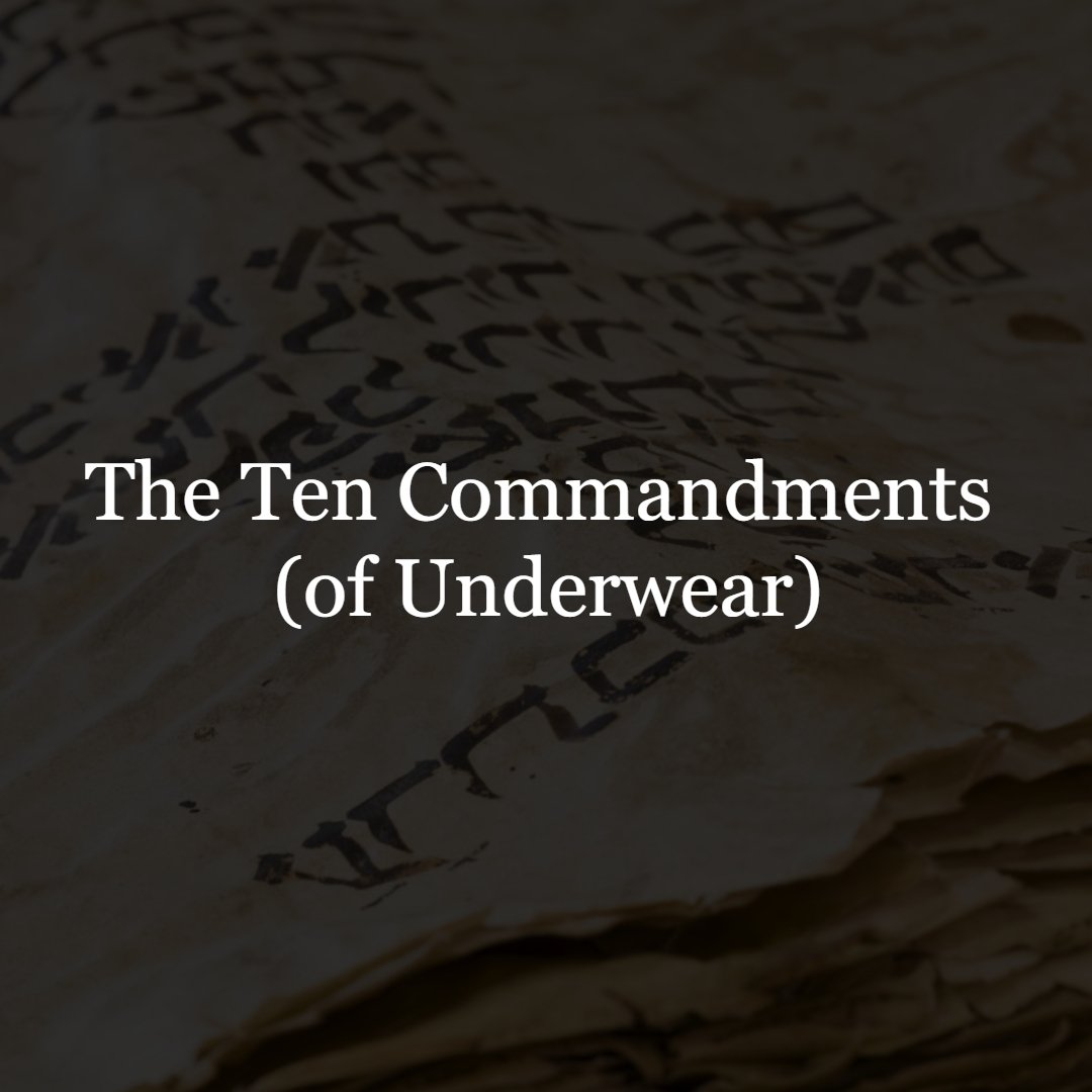 The Ten Commandments of Underwear - REVA AMORE